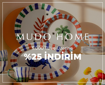 MUDO HOME | 5000 TL ve ÜZERİNE %25 İNDİRİM